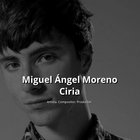 MIGUEL ÁNGEL MORENO CIRIA
