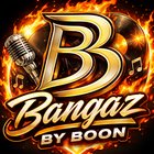 Bangaz By Boon