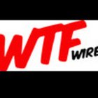 WTF WIRE
