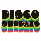 Disco Sundays