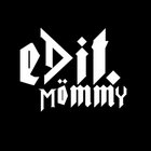 edit.mommy